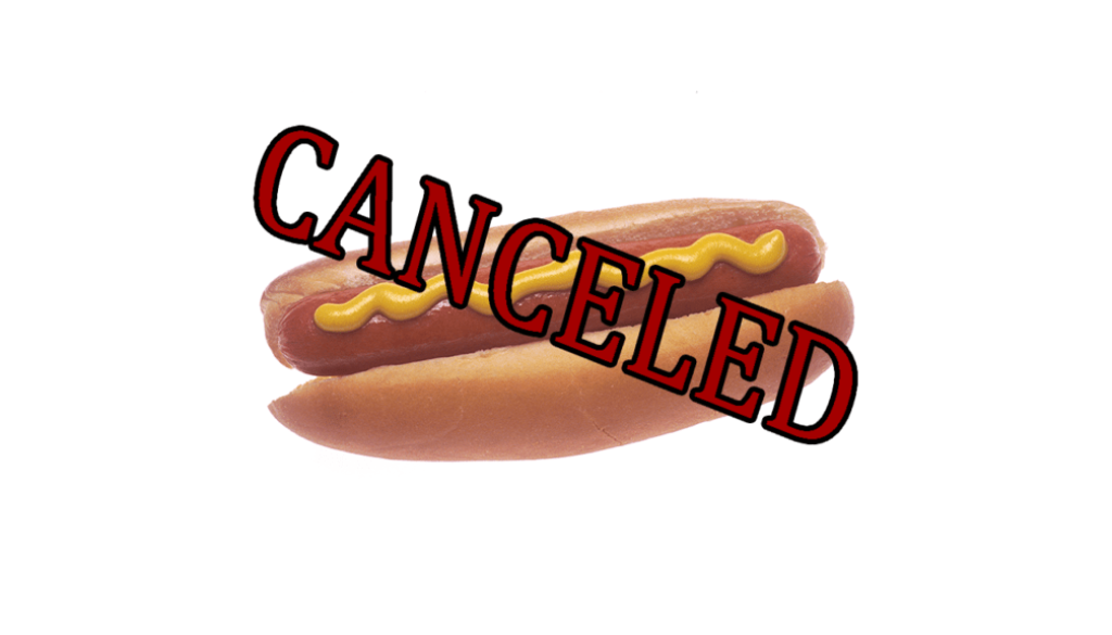 National Hot Dog Day is Canceled