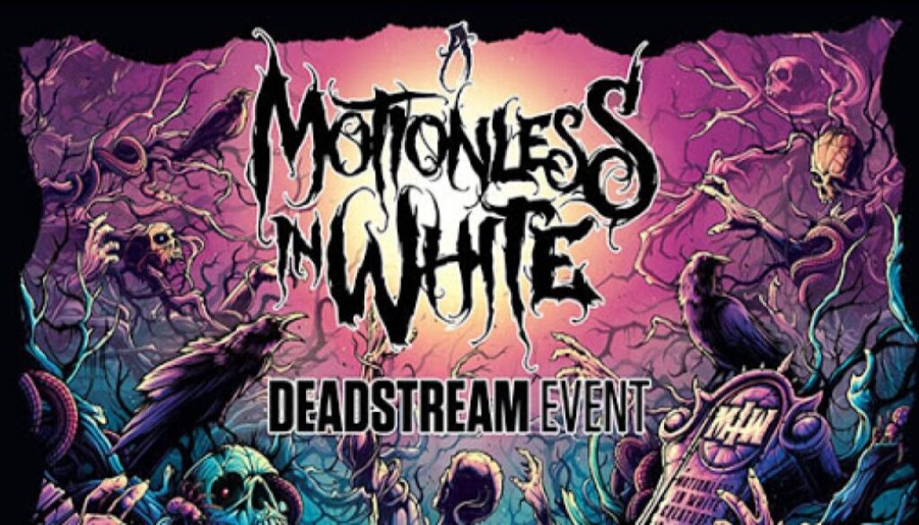 Motionless in White Deadstream